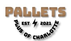 The Power of Connectivity: Pallets Plus of Charlotte's Influence in the Global Pallet Industry